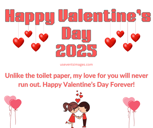 Happy Valentine's Day 2025 Funny Images Quotes