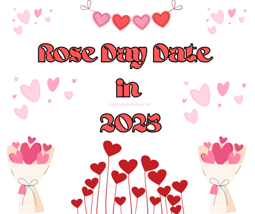 Rose Day Date in 2025