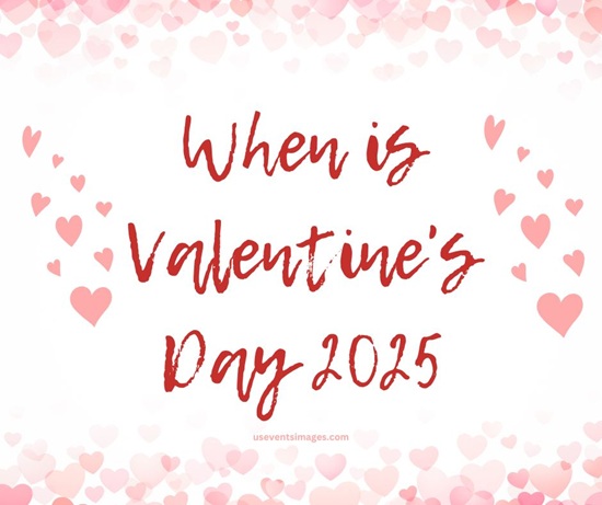 When is Valentine's Day 2025