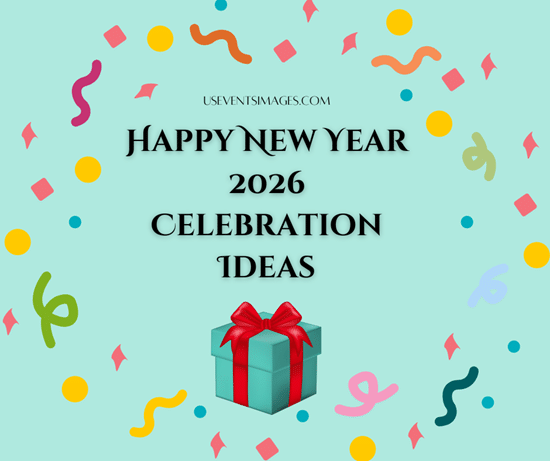 Happy New Year 2026 Celebration Ideas