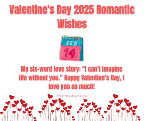 Valentine's Day 2025 Romantic Wishes