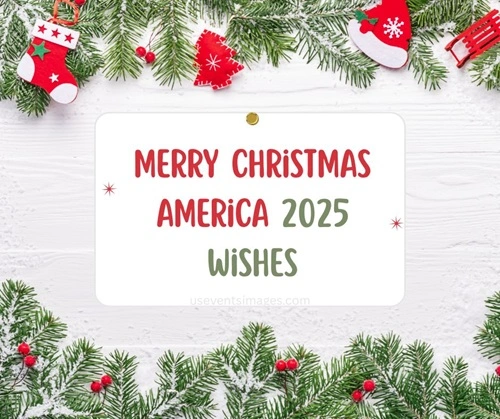 Merry Christmas America 2025 Wishes Merry Christmas America 2025 Wishes