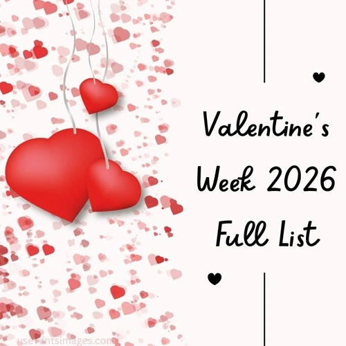 Valentine's Week 2026 Full List Valentine's Week 2026 Full List