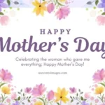 Happy Mothers Day Wishes Messages