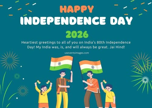 Happy Independence Day 2026 Quotes Happy Independence Day 2026 Quotes